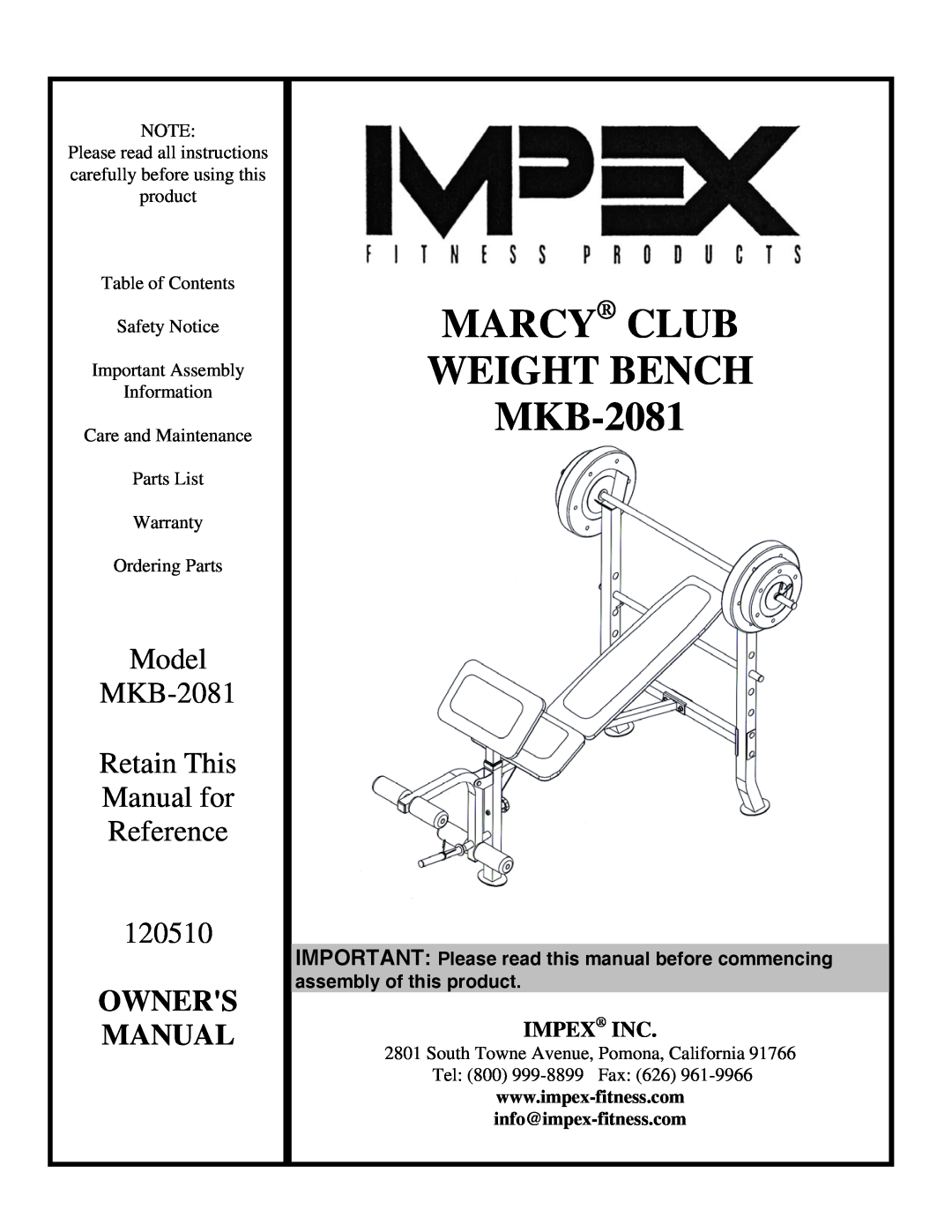 Impex manual MARCY CLUB WEIGHT BENCH MKB-2081, Model MKB-2081 Retain This Manual for Reference 120510, Owners Manual 
