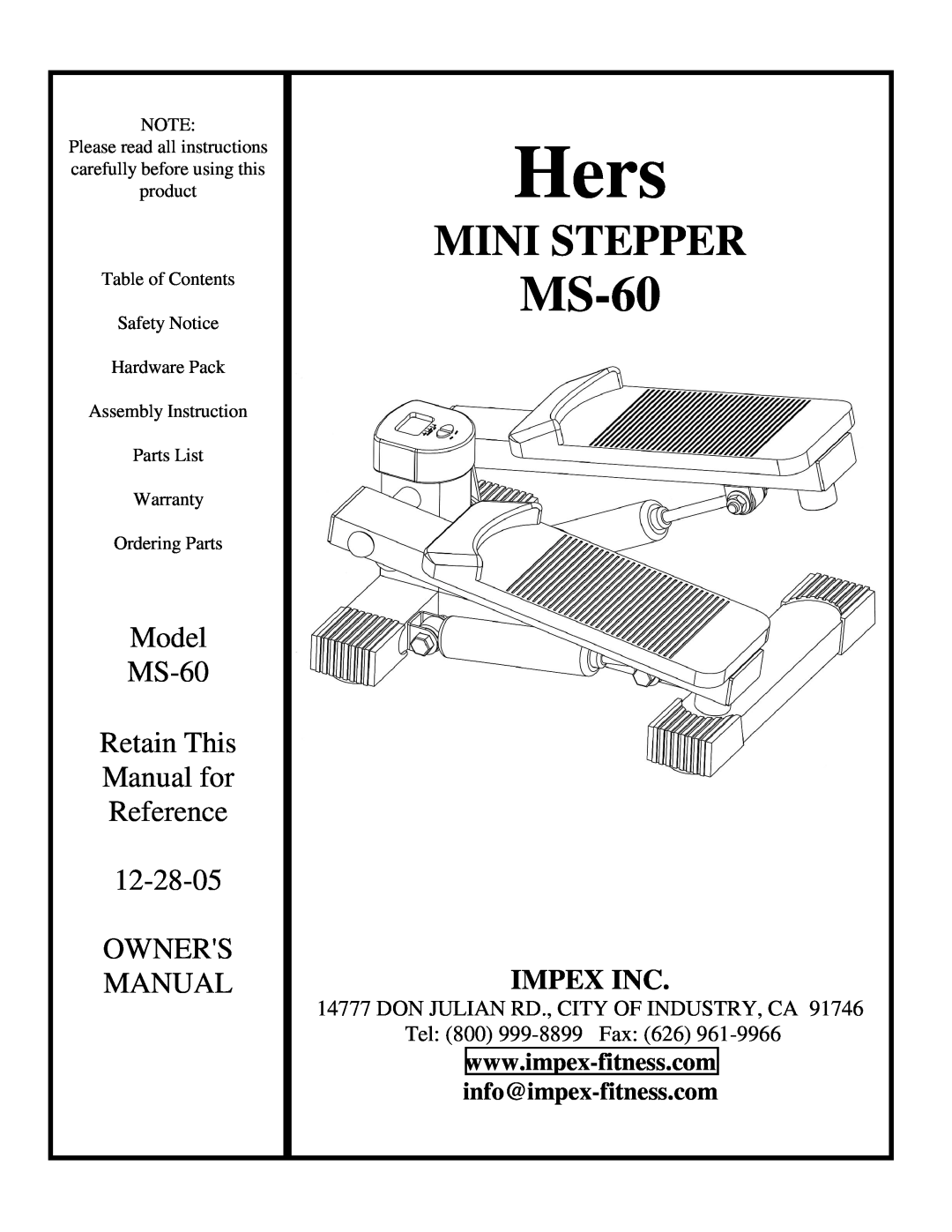 Impex MS-60 manual info@impex-fitness.com, Hers, Mini Stepper, Model, Retain This, Manual for, Reference, Owners, 12-28-05 