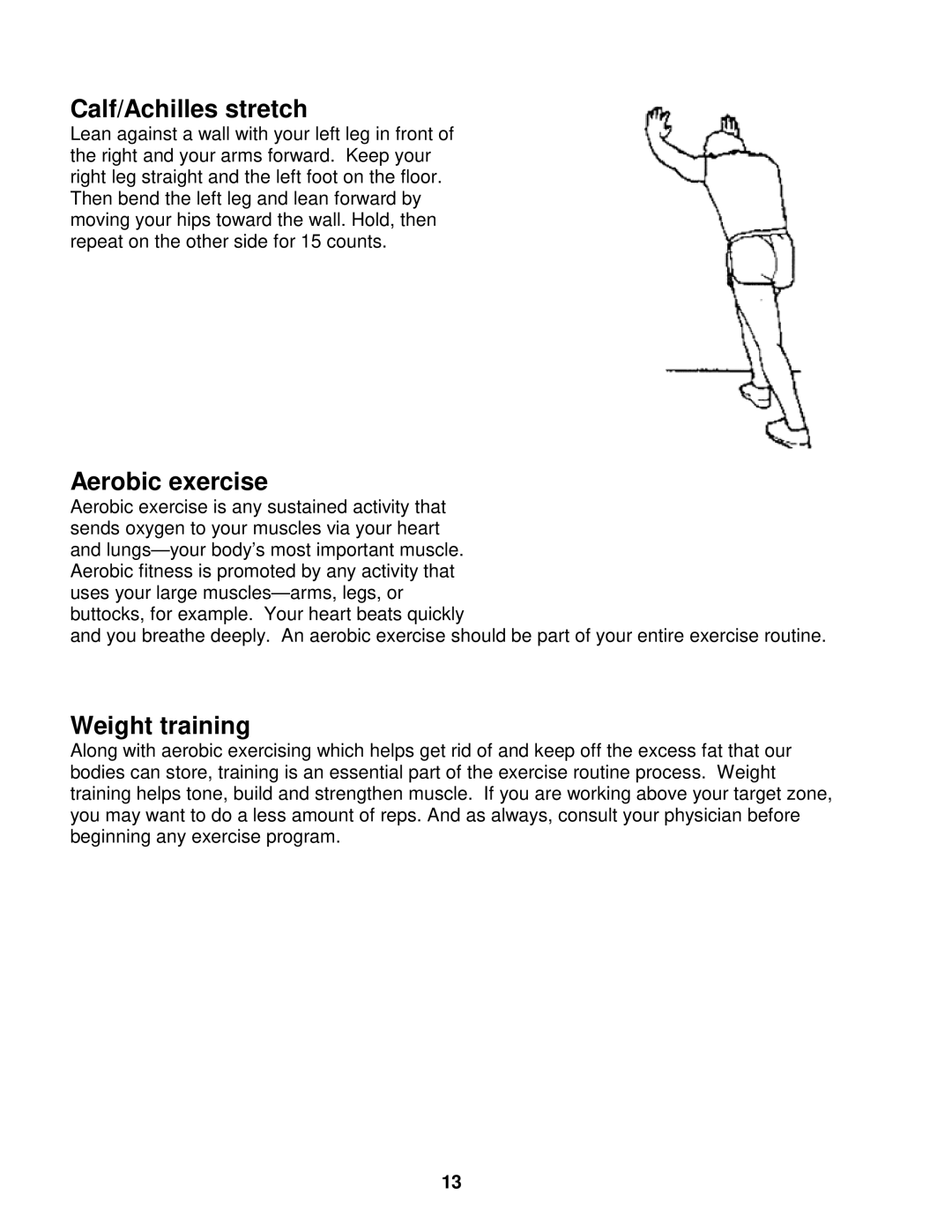 Impex MS-93 manual Calf/Achilles stretch, Aerobic exercise, Weight training 