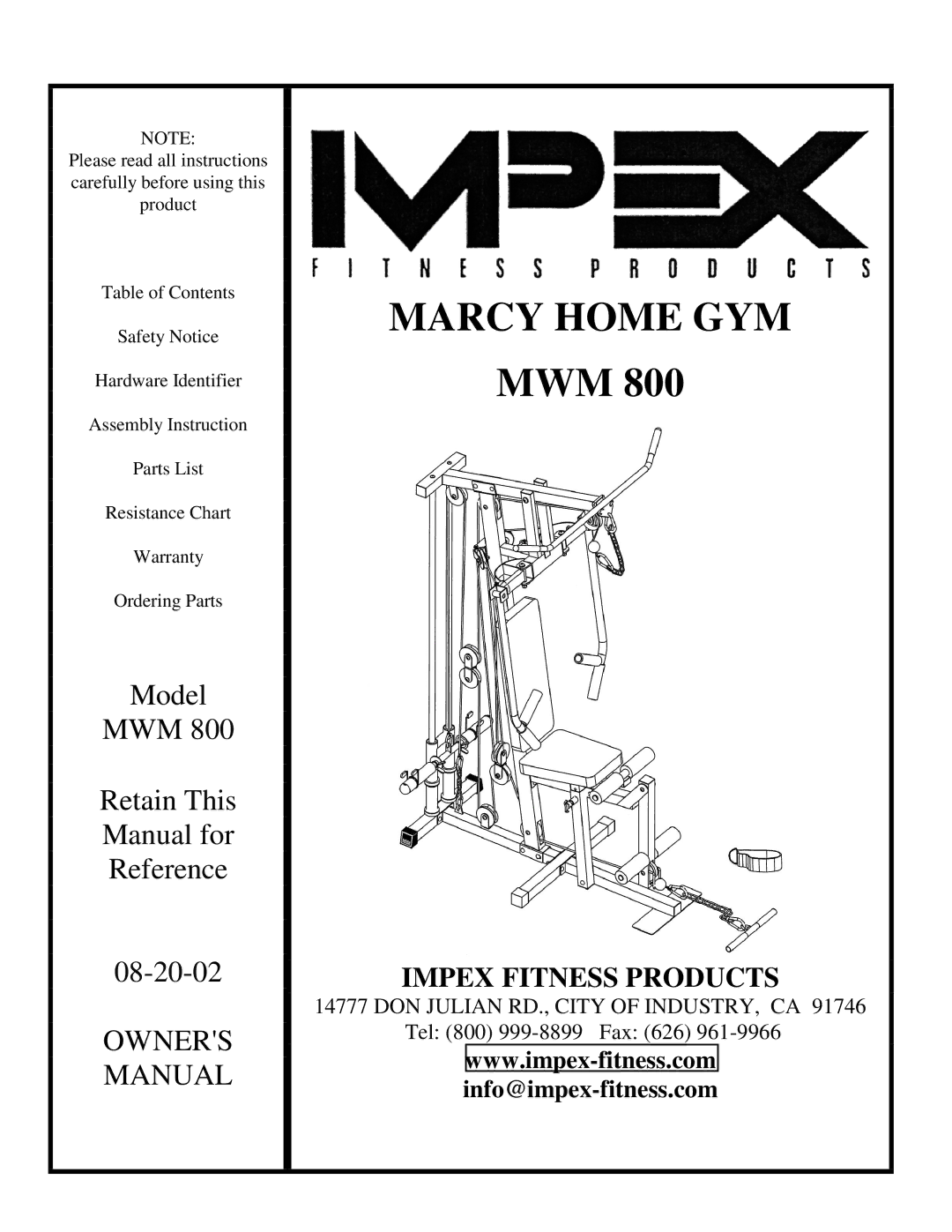 Impex MWM 800 manual Marcy Home GYM 