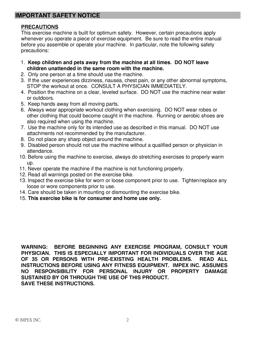 Impex NS-1003U manual Important Safety Notice, This exercise bike is for consumer and home use only 