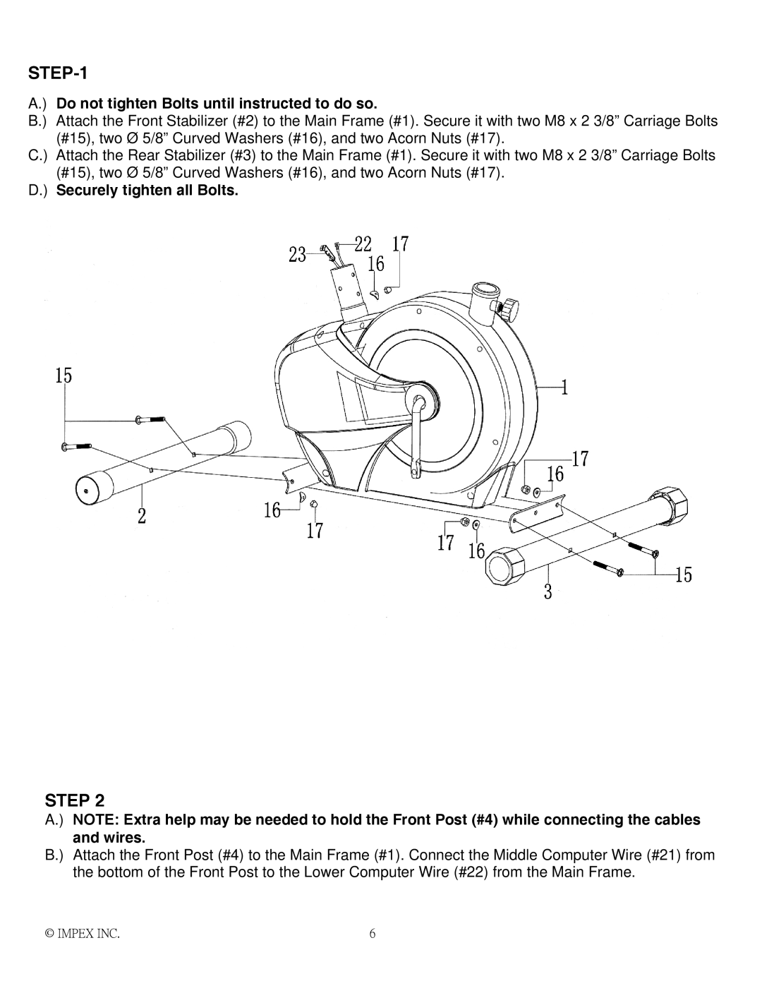 Impex NS-1003U manual Step, Do not tighten Bolts until instructed to do so, Securely tighten all Bolts 