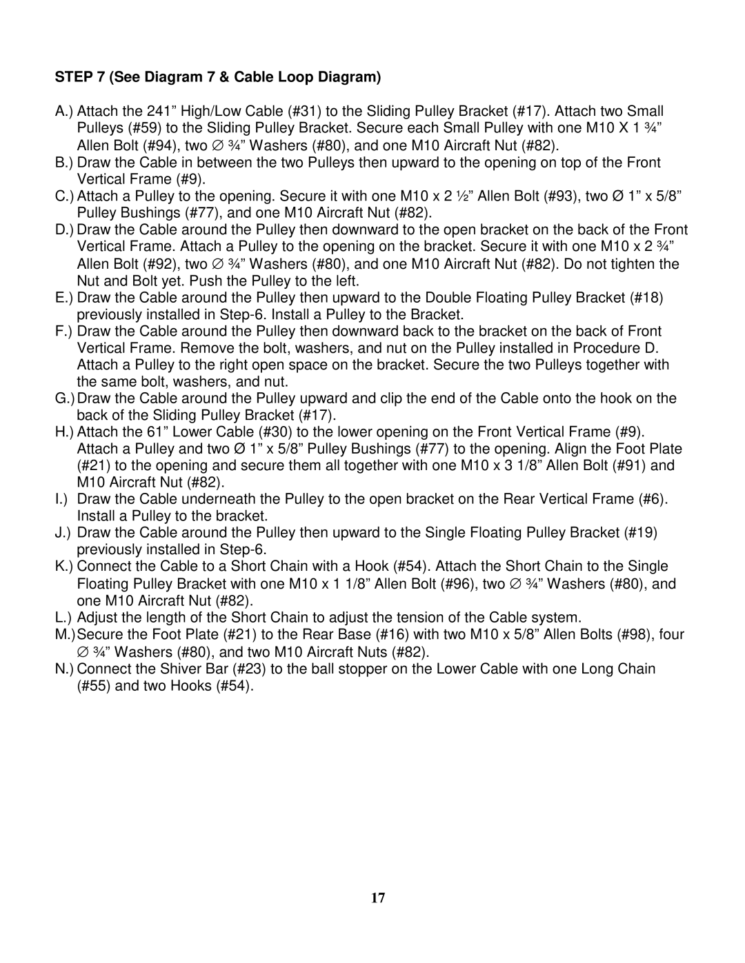 Impex Olympic Cage manual See Diagram 7 & Cable Loop Diagram 