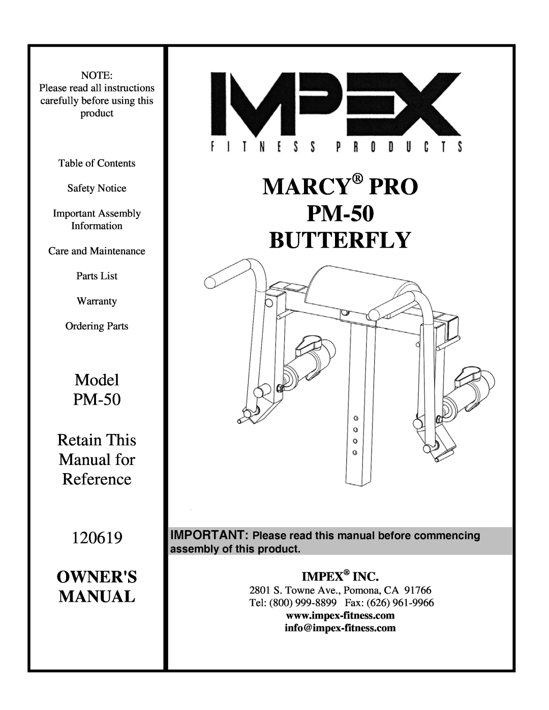 Impex manual MARCY PRO PM-50 BUTTERFLY, Model PM-50 Retain This Manual for Reference 120619, Owners Manual, Impex Inc 
