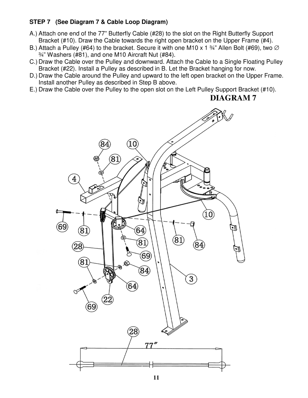 Impex PREMIER manual See Diagram 7 & Cable Loop Diagram 