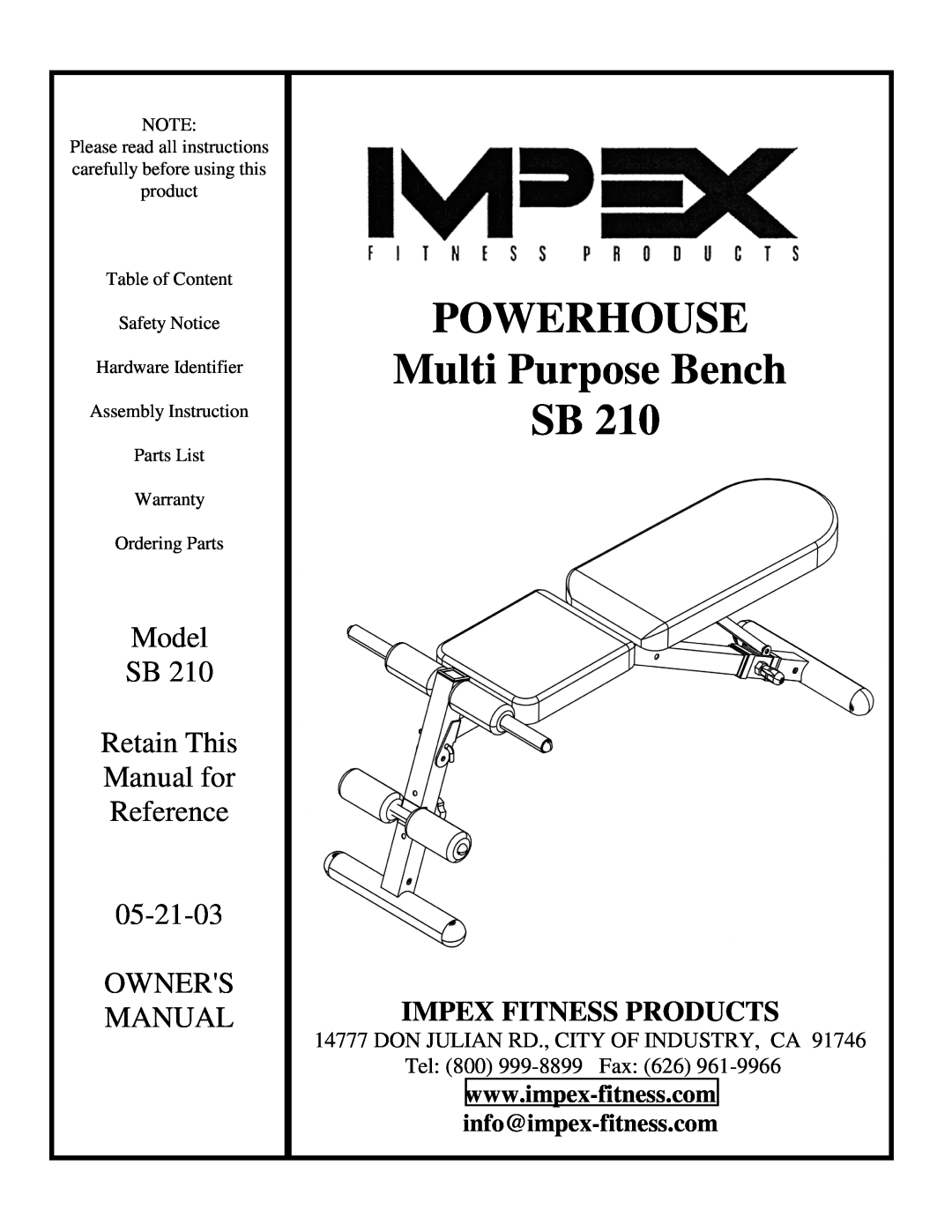 Impex SB 210 manual POWERHOUSE Multi Purpose Bench SB, Model SB Retain This Manual for Reference 05-21-03 OWNERS MANUAL 