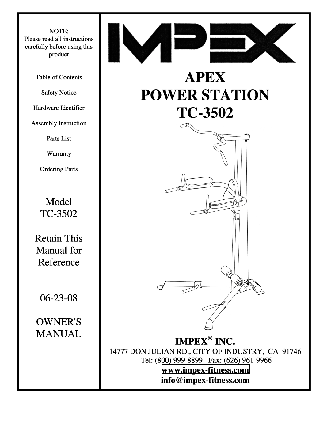 Impex manual APEX POWER STATION TC-3502, Impex Inc, DON JULIAN RD., CITY OF INDUSTRY, CA Tel 800 999-8899 Fax 626 