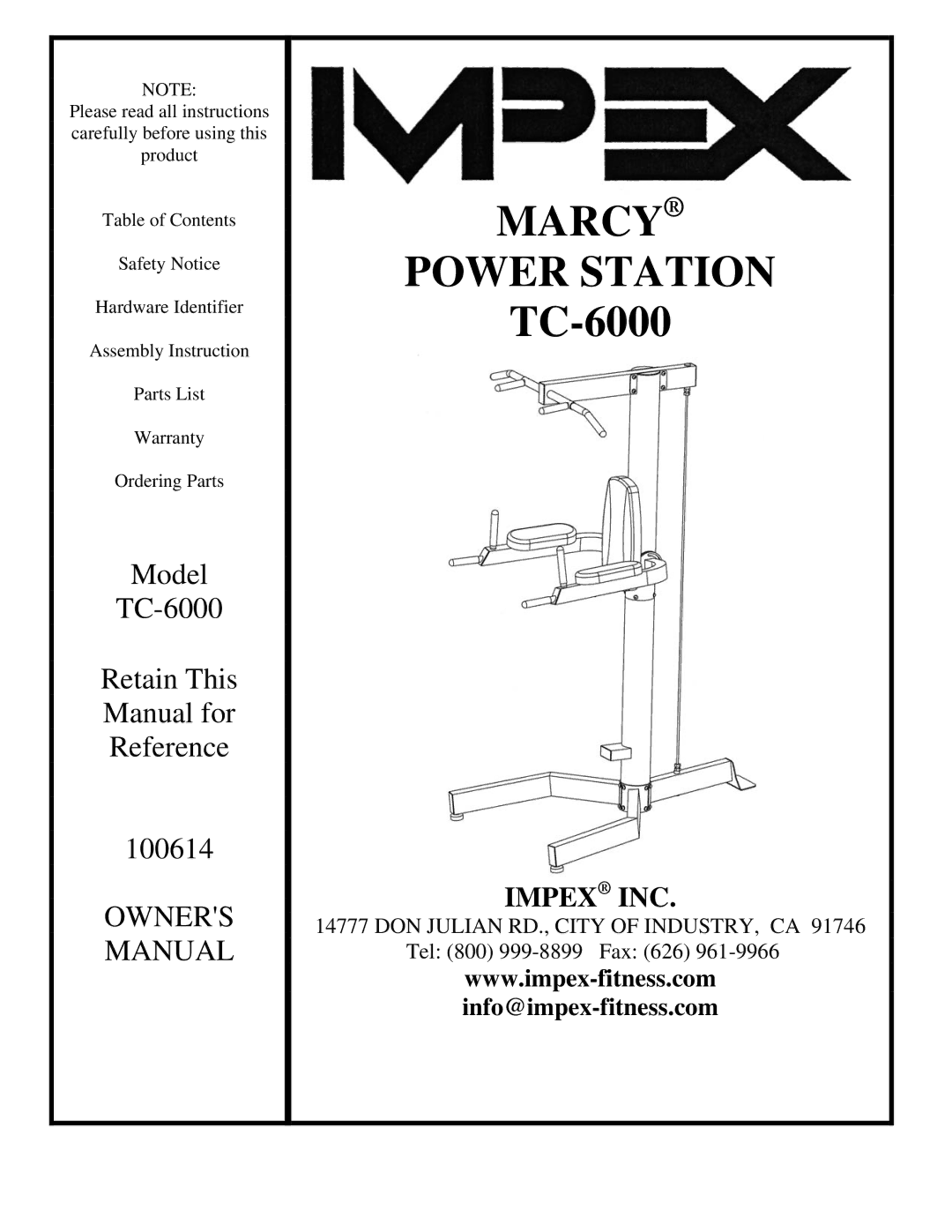 Impex TC-6000 manual Marcy Power Station 