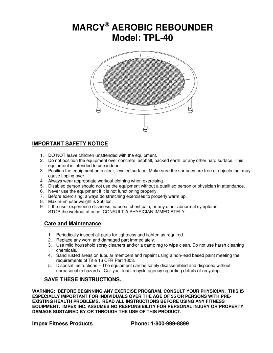 Impex manual Marcy Aerobic Rebounder, Model TPL-40, Important Safety Notice, Care and Maintenance 