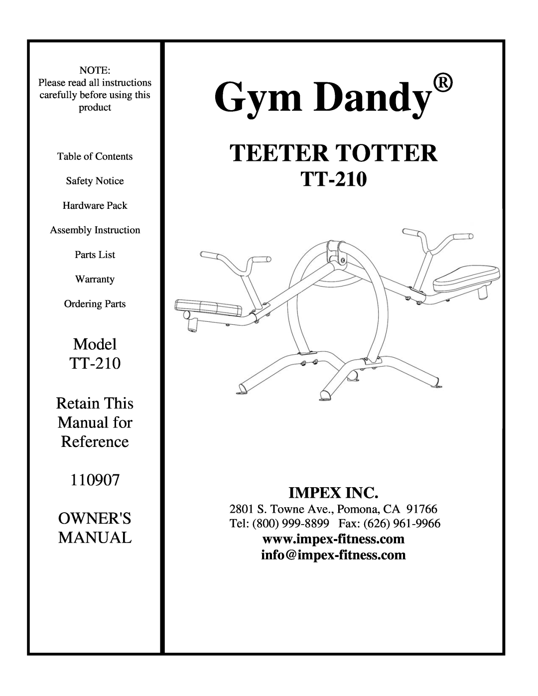 Impex manual Gym Dandy, Teeter Totter, Model TT-210 Retain This Manual for Reference 110907 OWNERS MANUAL, Impex Inc 