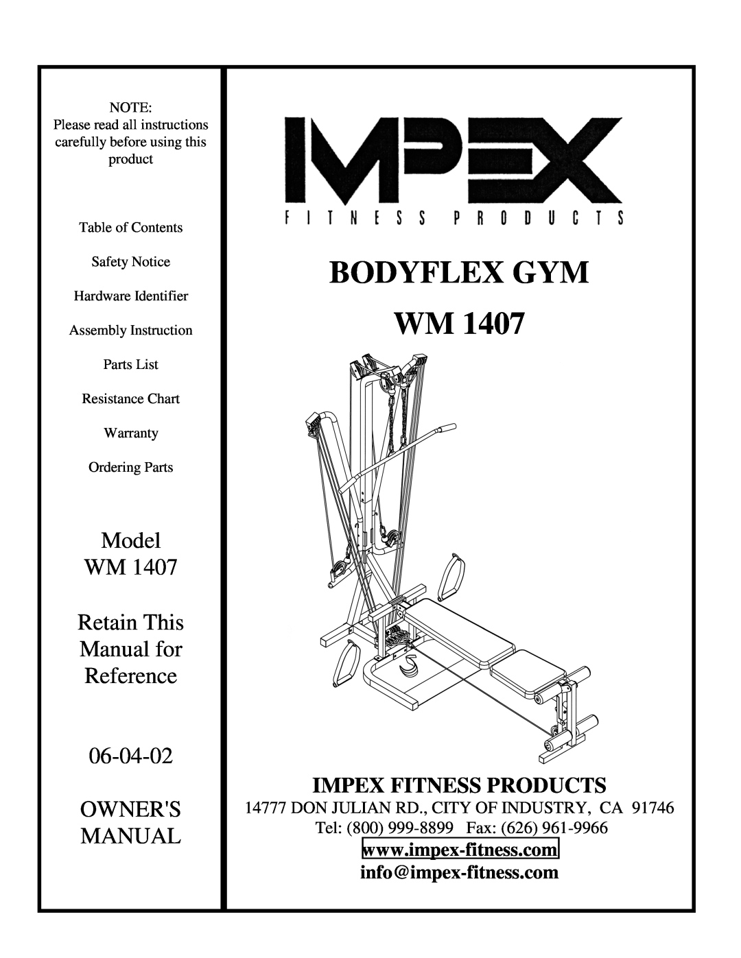 Impex WM 1407 manual info@impex-fitness.com, Bodyflex Gym, Model, Retain This, Manual for, Reference, Owners, 06-04-02 