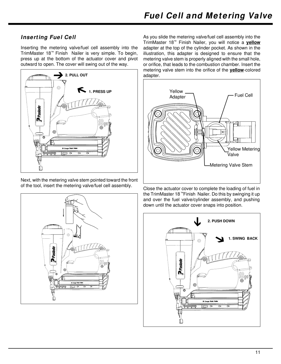 Impulse IM200 F18 manual Inserting Fuel Cell 