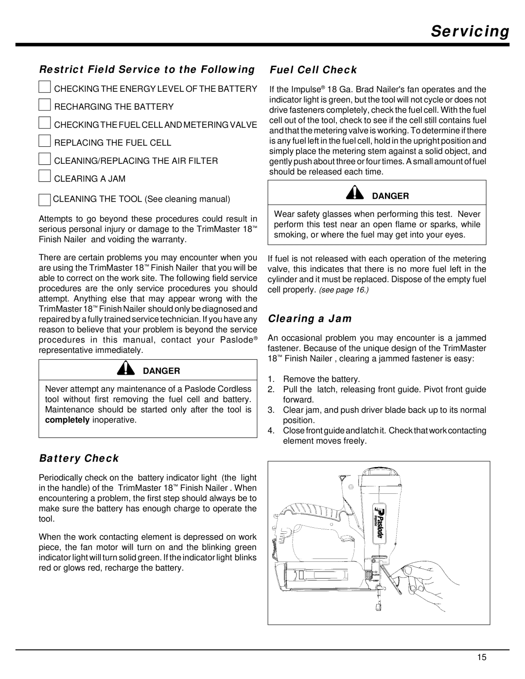 Impulse IM200 F18 manual Servicing, Restrict Field Service to the Following Fuel Cell Check, Clearing a Jam, Battery Check 