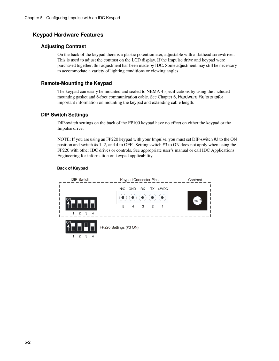 Impulse PCW-5181 user manual Keypad Hardware Features, Adjusting Contrast, Remote-Mounting the Keypad, DIP Switch Settings 