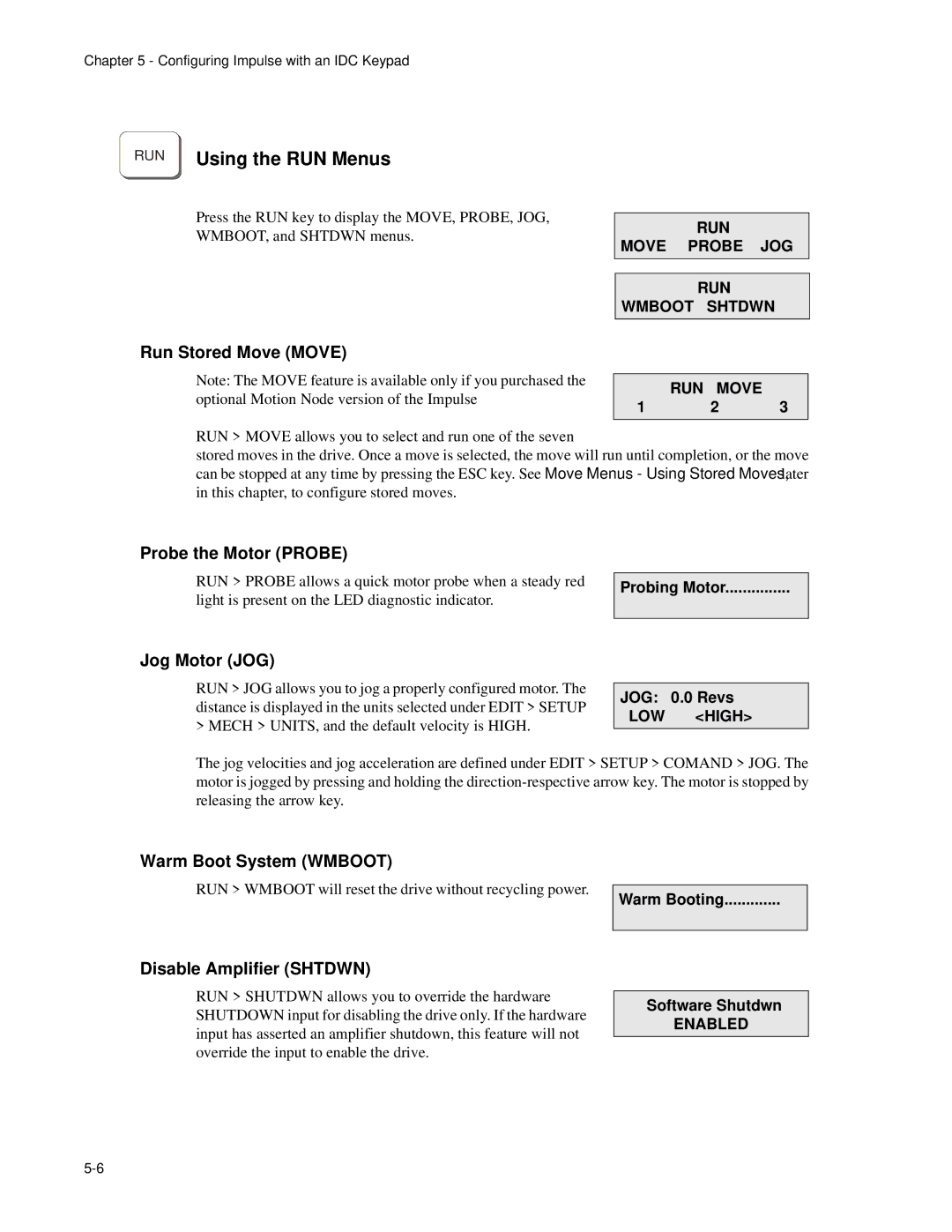 Impulse PCW-5181 user manual RUN Using the RUN Menus 