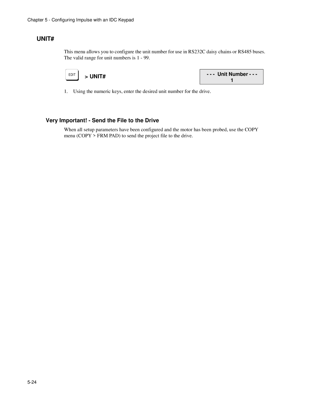 Impulse PCW-5181 user manual Very Important! Send the File to the Drive, Unit Number 