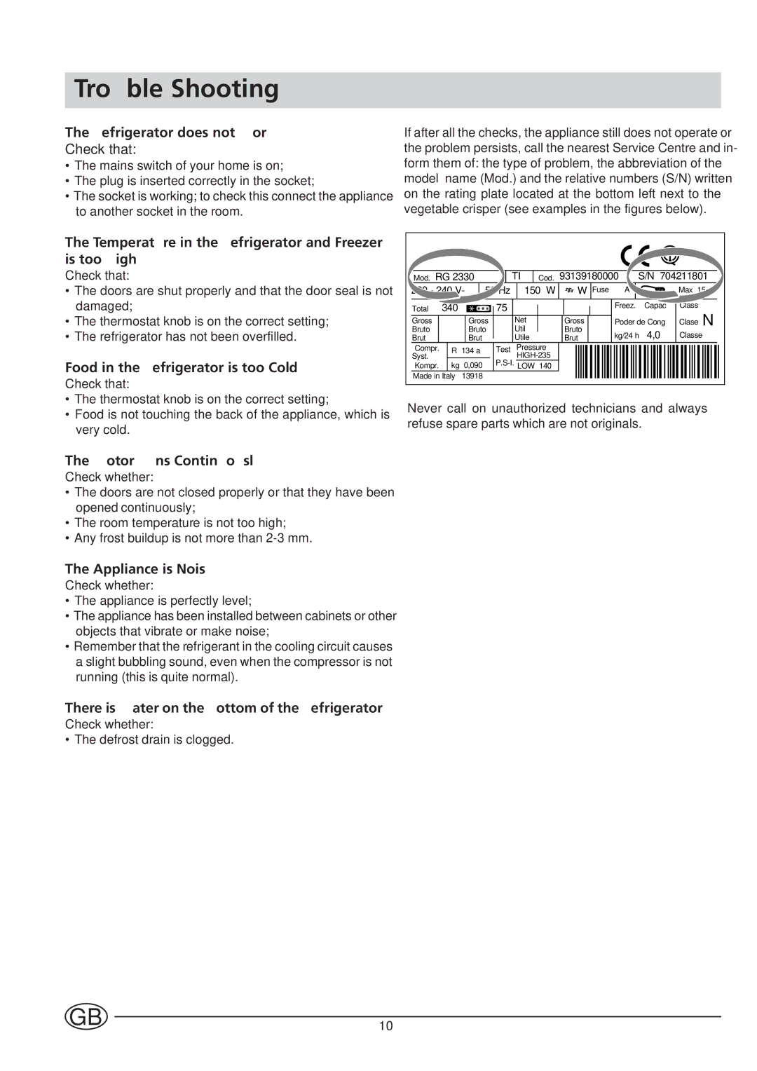 Indesit BA 139 PS manual Trouble Shooting, Refrigerator does not Work 