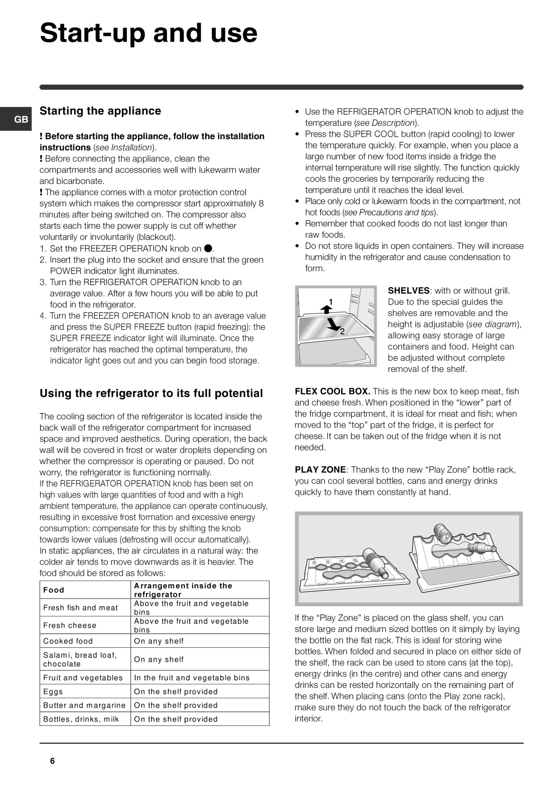 Indesit BA 35 P Start-up and use, Starting the appliance, Using the refrigerator to its full potential 