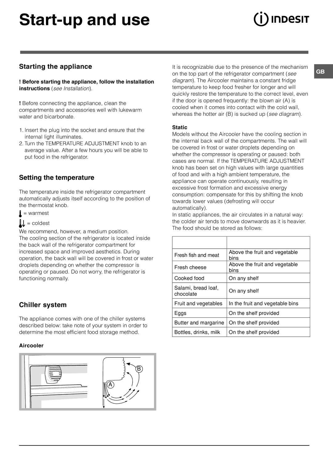 Indesit BAAN 10 manual Start-up and use, Starting the appliance, Setting the temperature, Chiller system 