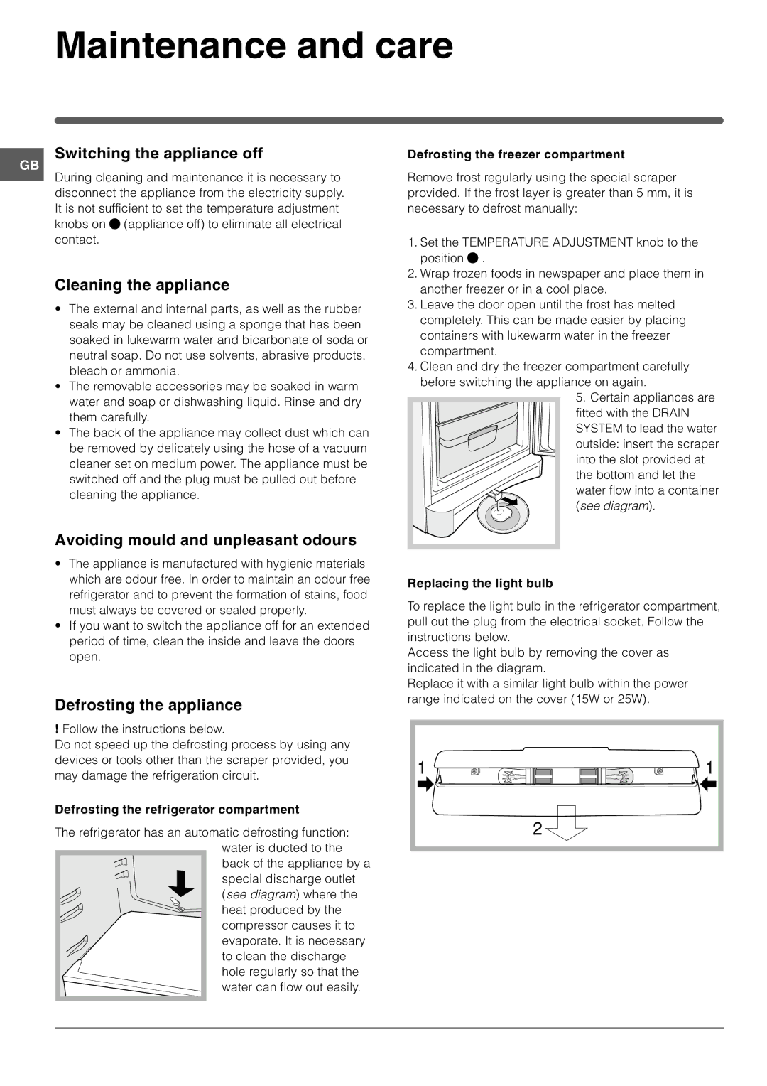 Indesit BAAN 10 manual Maintenance and care, Switching the appliance off, Cleaning the appliance, Defrosting the appliance 