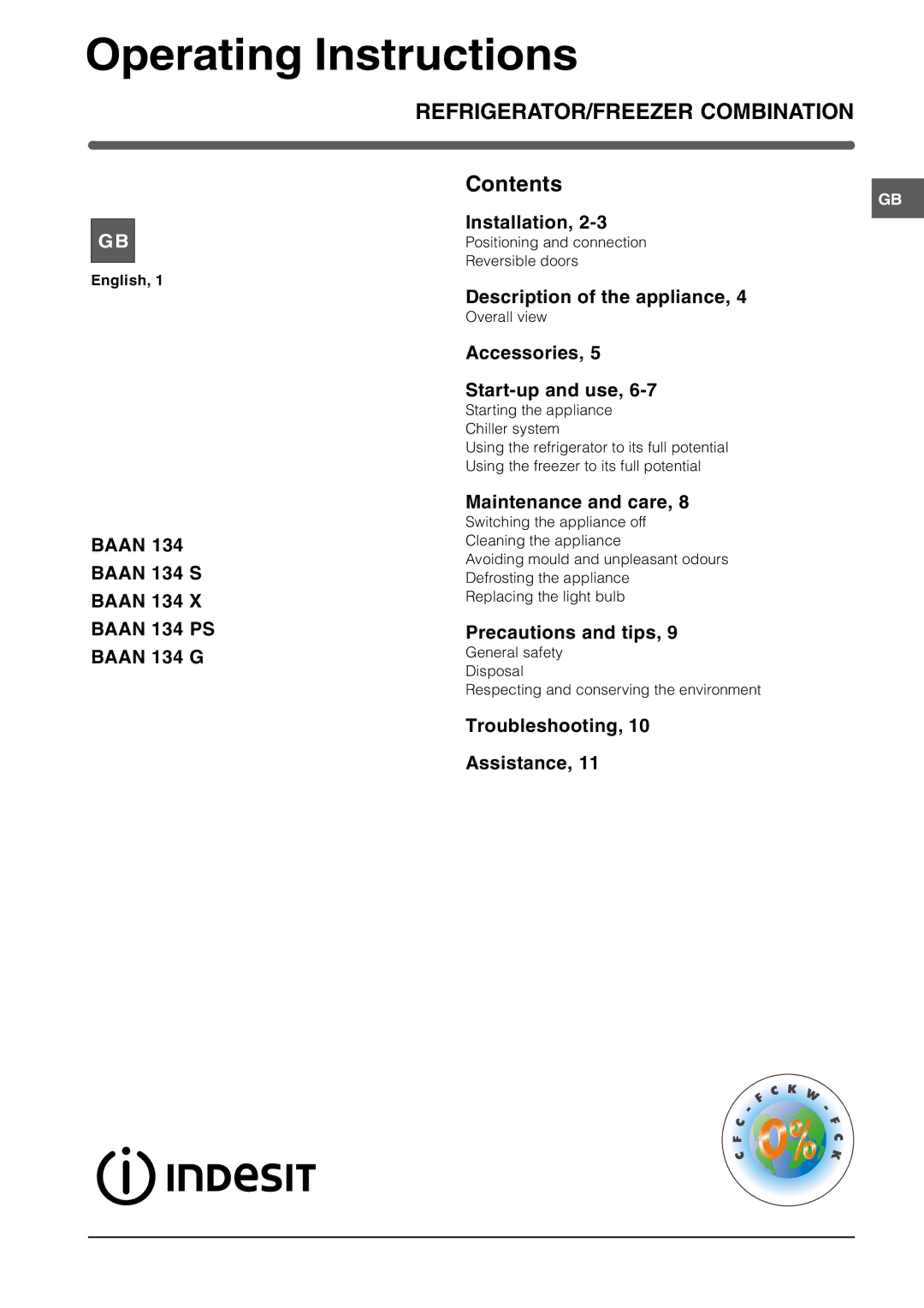 Indesit BAAN 134 X, BAAN 134 S, BAAN 134 G, BAAN 134 PS manual Operating Instructions, REFRIGERATOR/FREEZER Combination 