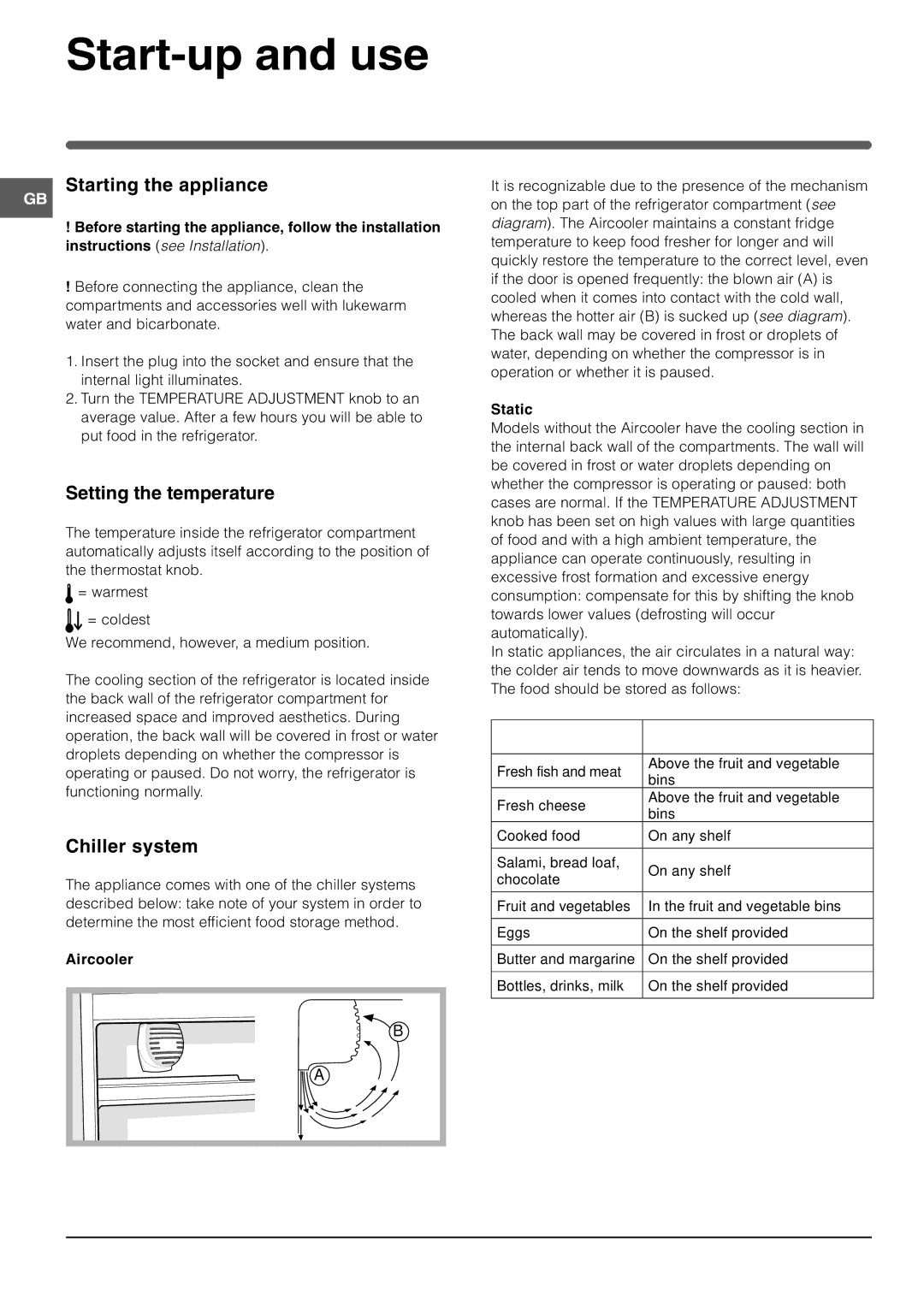 Indesit BAAN 134 X, BAAN 134 S manual Start-up and use, Starting the appliance, Setting the temperature, Chiller system 