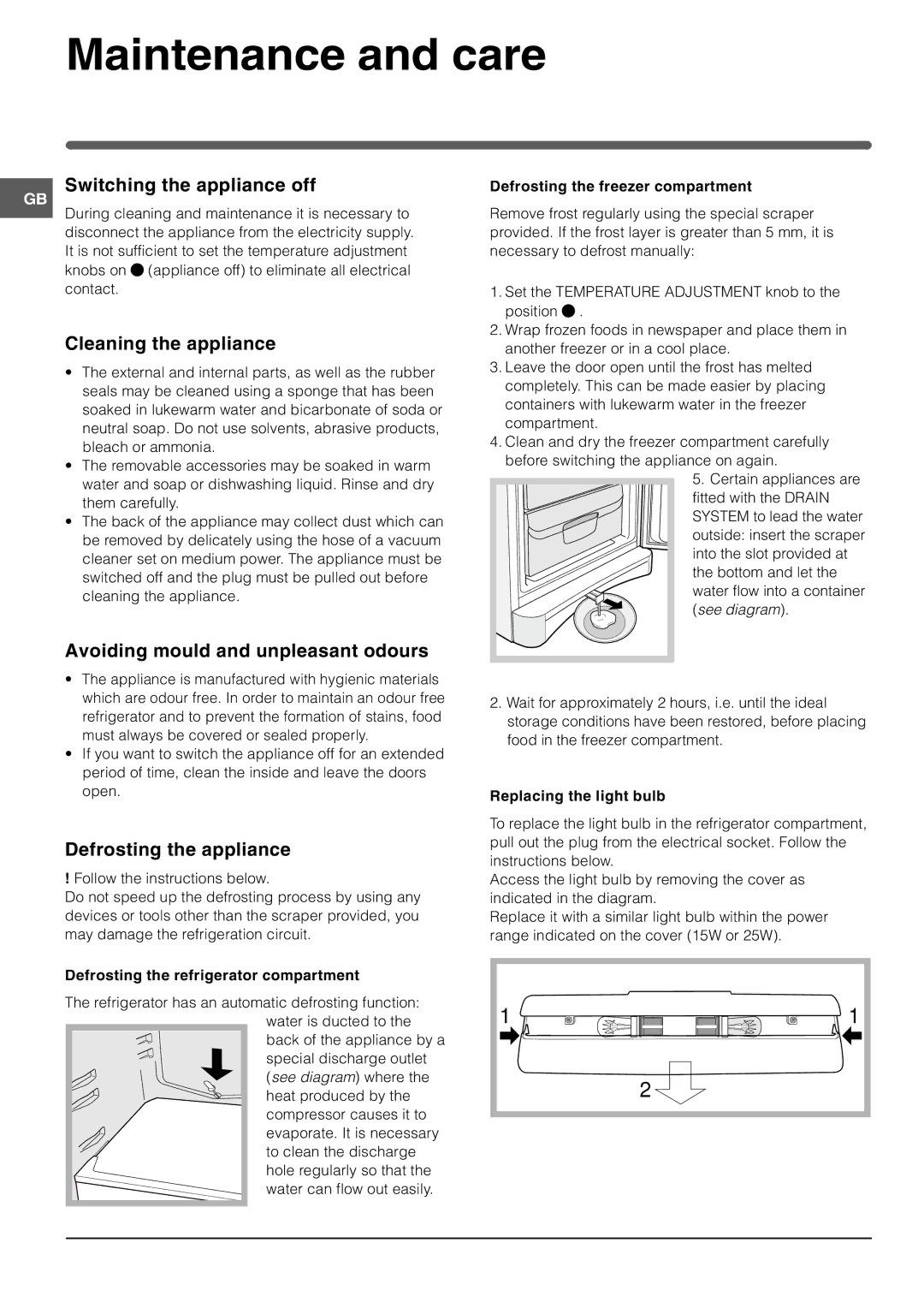 Indesit BAAN 134 PS Maintenance and care, Switching the appliance off, Cleaning the appliance, Defrosting the appliance 