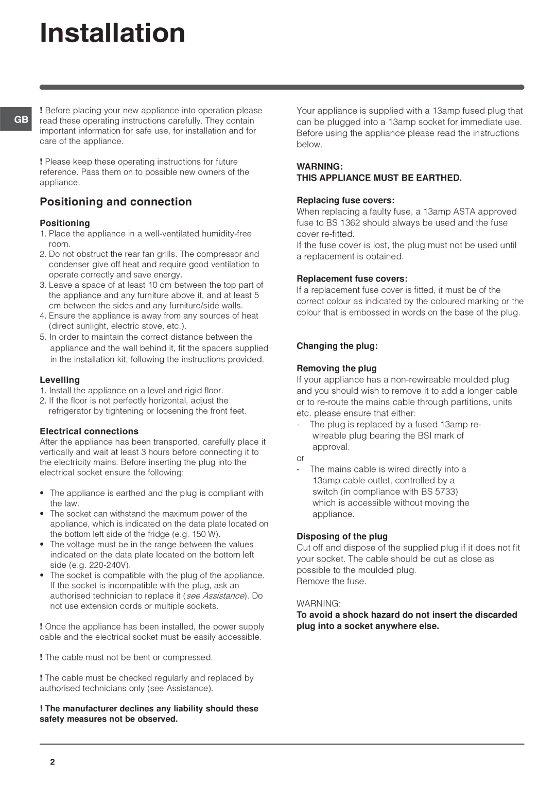 Indesit BAN 134 NF K operating instructions Installation, Positioning and connection, Levelling, Electrical connections 