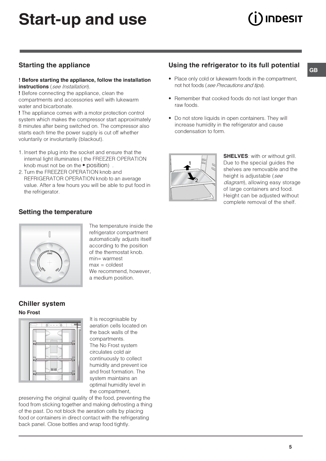 Indesit BAN 134 NF K Start-up and use, Starting the appliance, Using the refrigerator to its full potential 