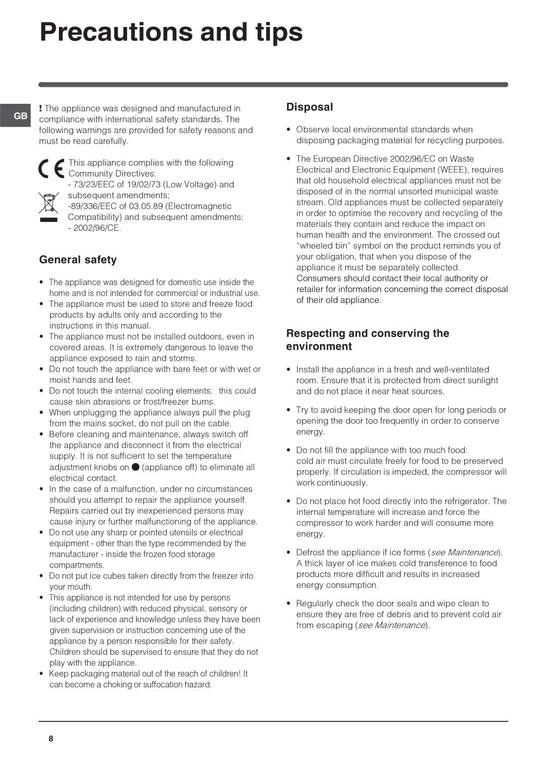 Indesit BAN 134 NF K Precautions and tips, General safety, Disposal, Respecting and conserving the environment 