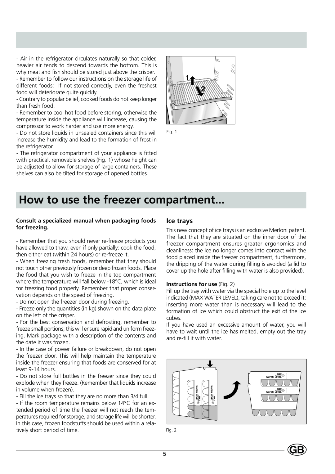 Indesit C 133 UK manual How to use the freezer compartment, Ice trays 