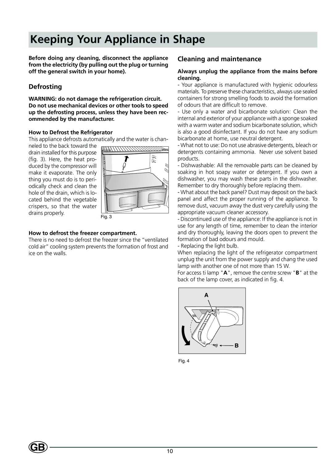 Indesit C 239 NF UK manual Keeping Your Appliance in Shape, Defrosting, Cleaning and maintenance 