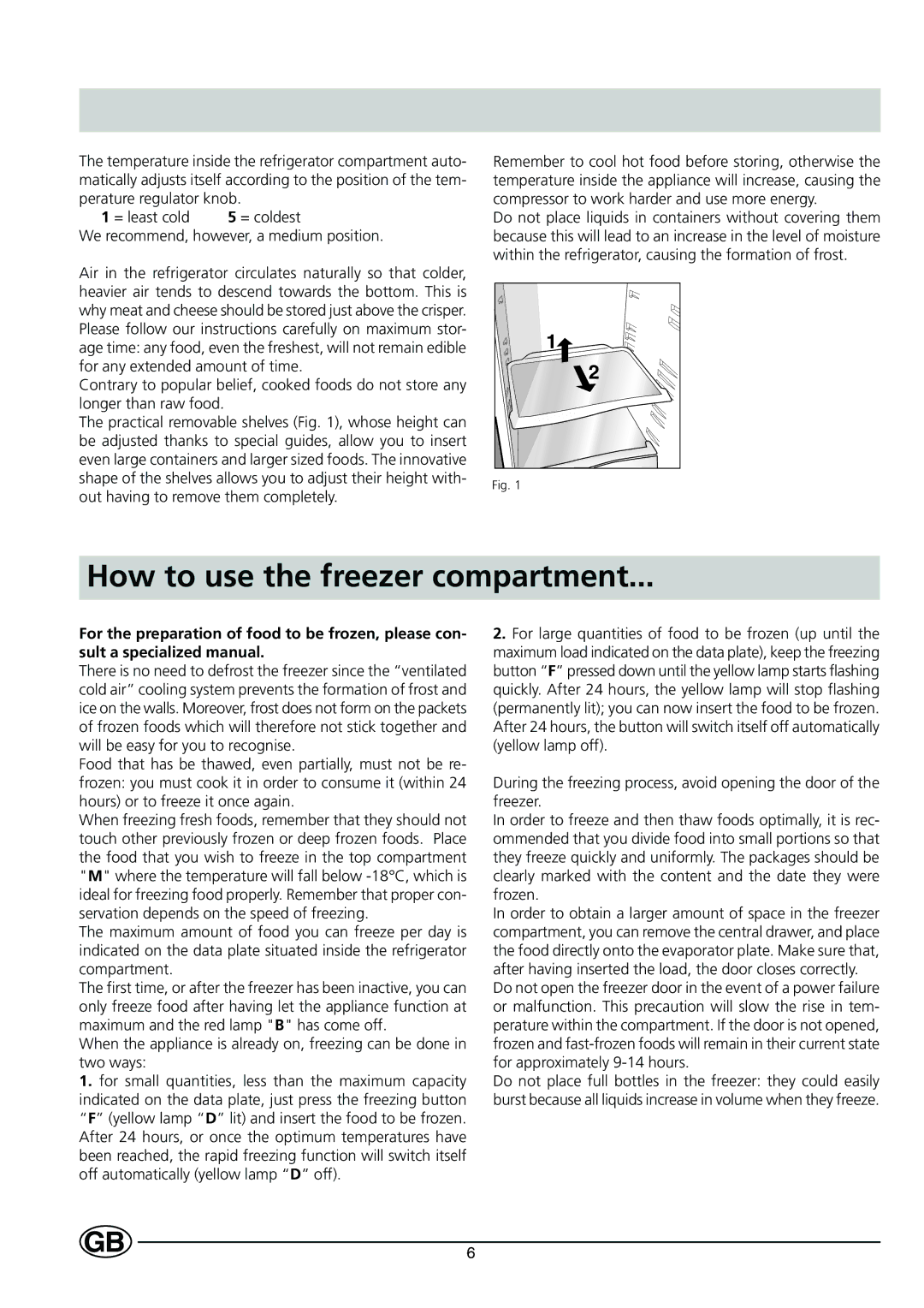 Indesit C 239 NF UK manual How to use the freezer compartment, GB6 