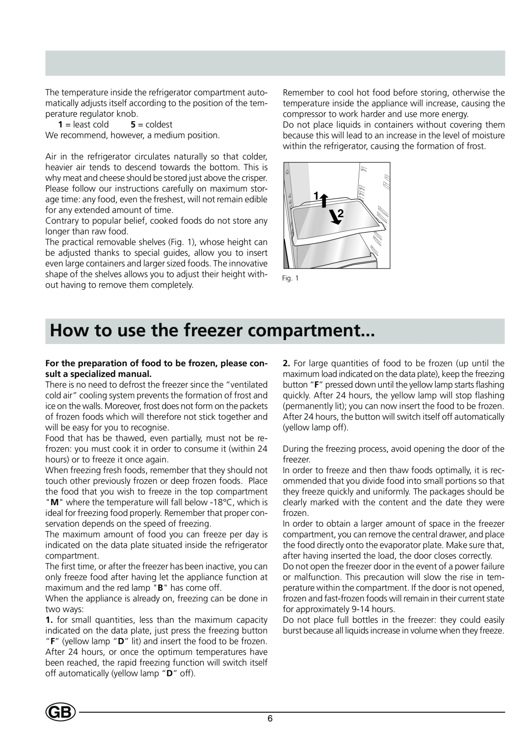 Indesit C 239 NF UK manual How to use the freezer compartment 