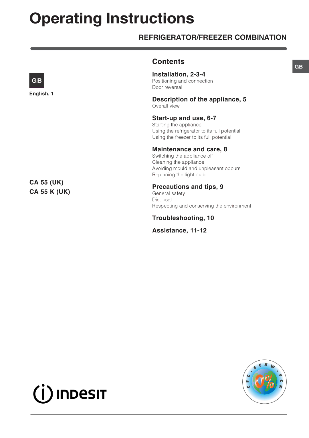 Indesit CA 55 (UK), CA 55 K operating instructions Operating Instructions, REFRIGERATOR/FREEZER Combination 