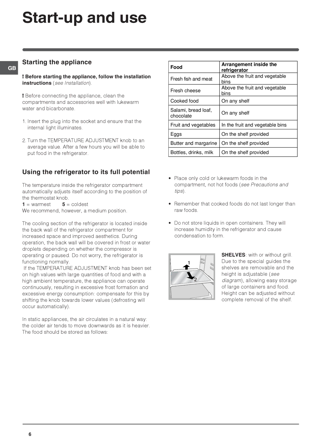 Indesit CA 55 K, CA 55 (UK) Start-up and use, Starting the appliance, Using the refrigerator to its full potential 