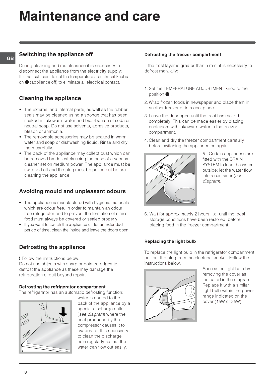 Indesit CA 55 K Maintenance and care, Switching the appliance off, Cleaning the appliance, Defrosting the appliance 