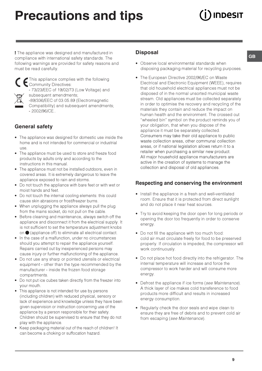 Indesit CA 55 K, CA 55 (UK) Precautions and tips, General safety, Disposal, Respecting and conserving the environment 