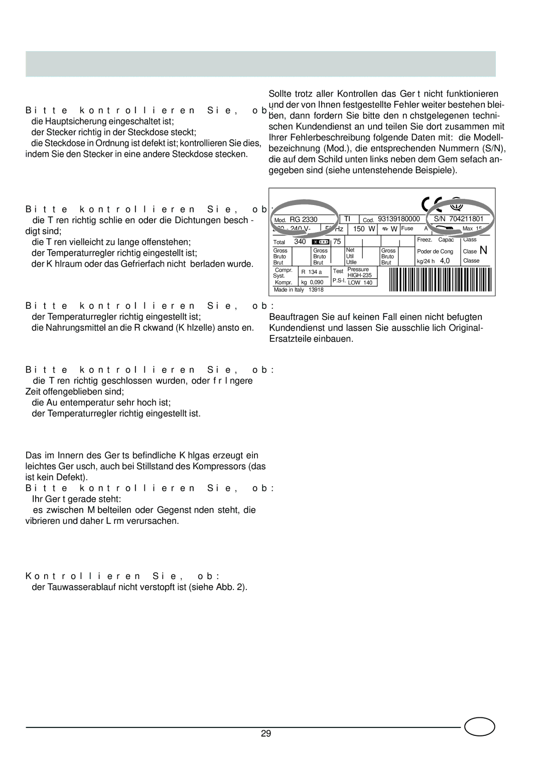 Indesit CG 3100 manual Gibt’s ein Problem? 