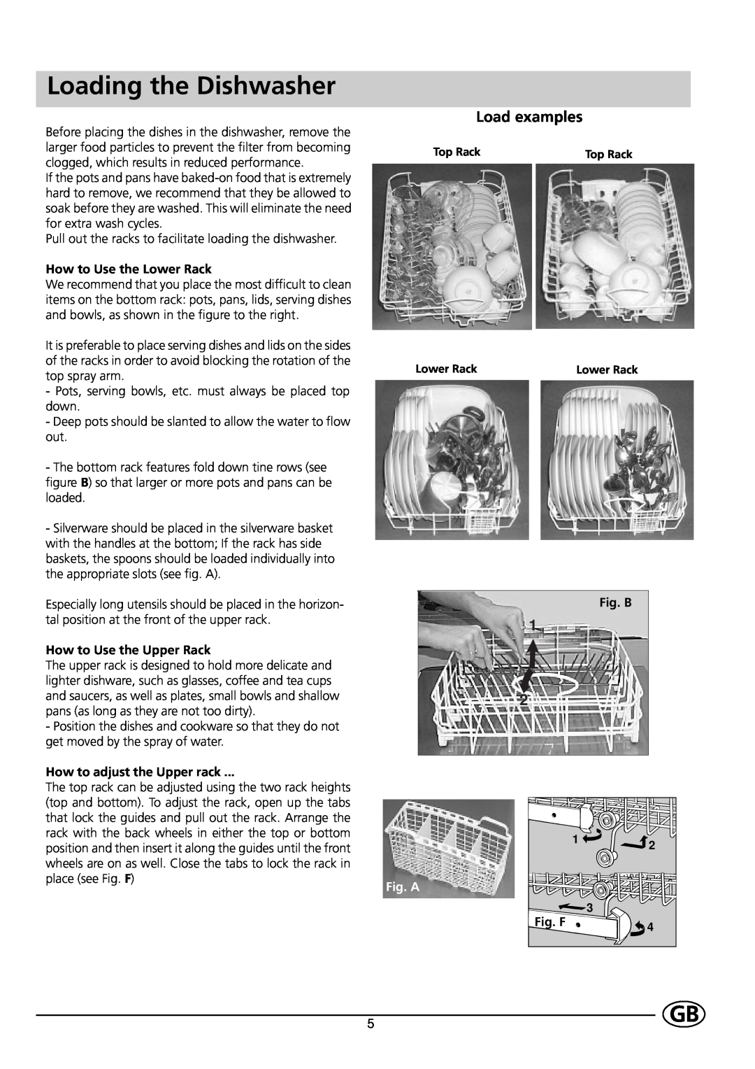 Indesit DE 43 Loading the Dishwasher, Load examples, How to Use the Lower Rack, How to Use the Upper Rack, Fig. B, Fig. A 