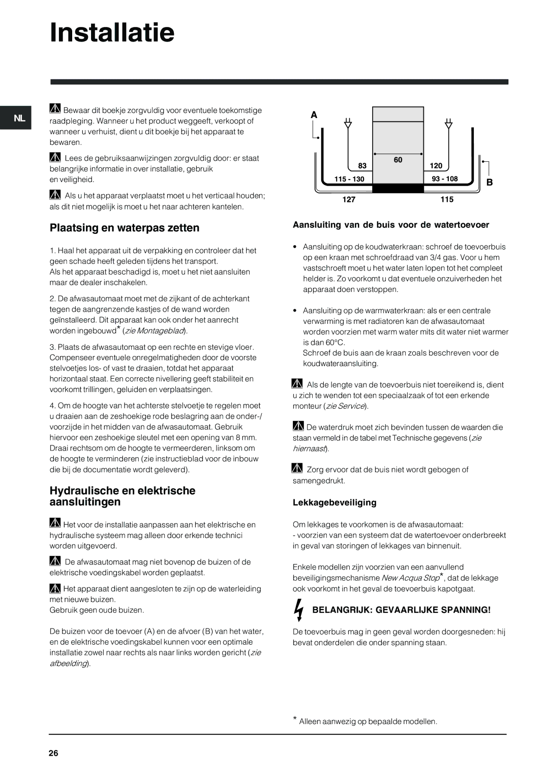 Indesit DFG 262 Installatie, Plaatsing en waterpas zetten, Hydraulische en elektrische aansluitingen, Lekkagebeveiliging 