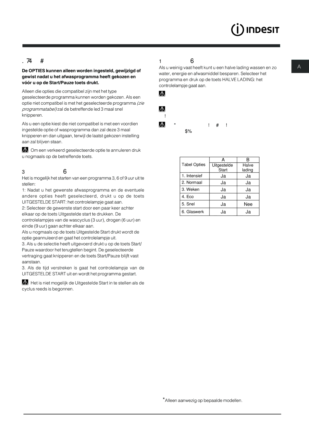 Indesit DFG 262 operating instructions Afwasopties, Uitgestelde start, Halve lading 