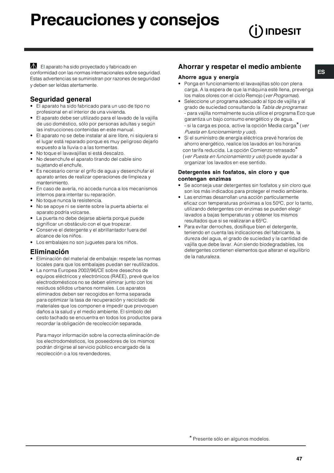 Indesit DFG 262 Precauciones y consejos, Seguridad general, Eliminación, Ahorrar y respetar el medio ambiente 