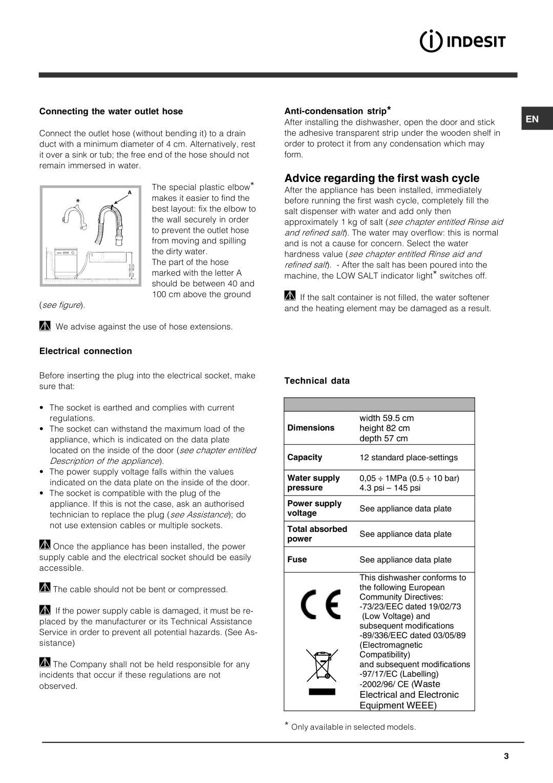 Indesit DIF 04, DIF 16 Advice regarding the first wash cycle, Connecting the water outlet hose, Anti-condensation strip 