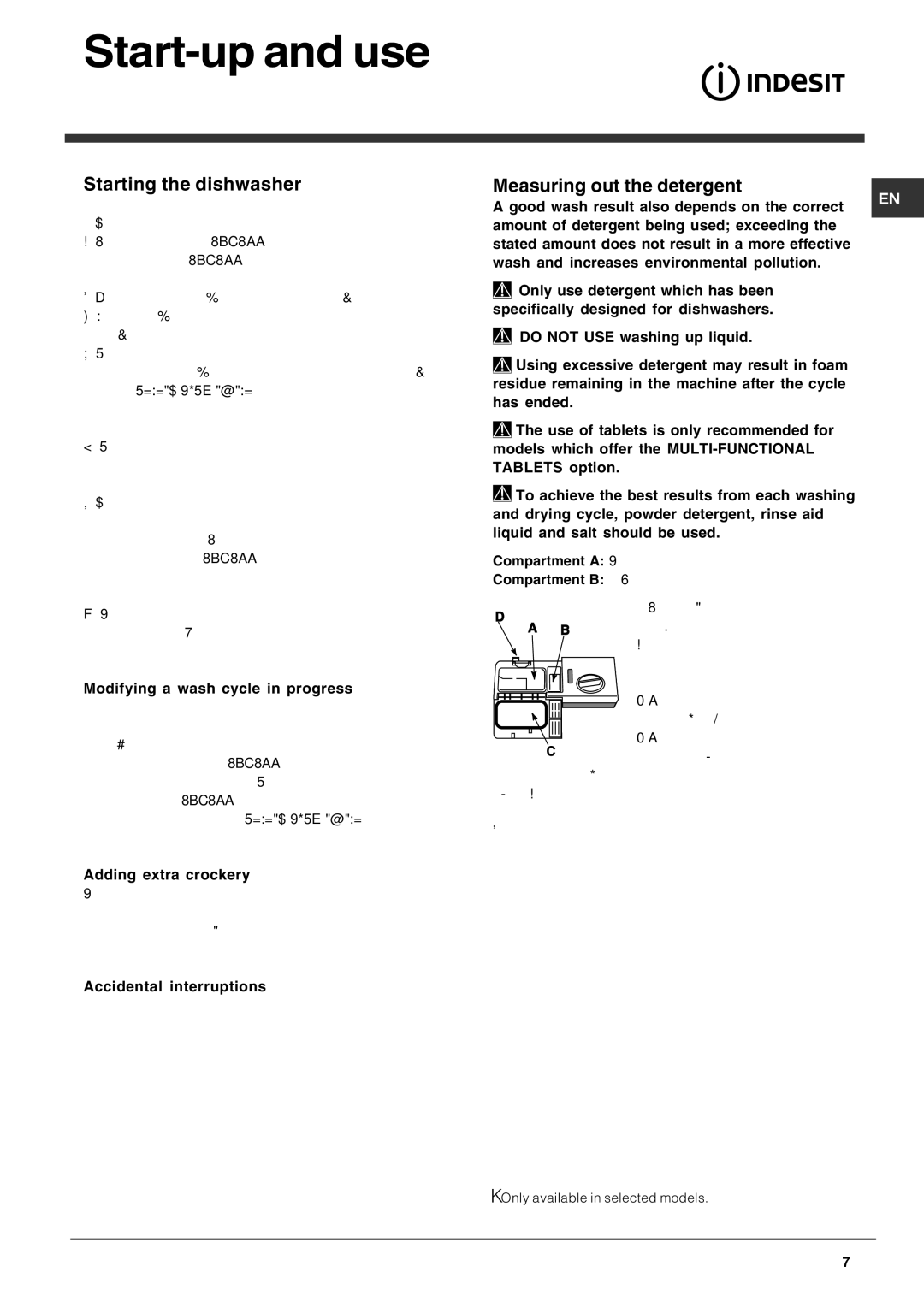 Indesit DIS 04 operating instructions Start-up and use, Starting the dishwasher, Measuring out the detergent 