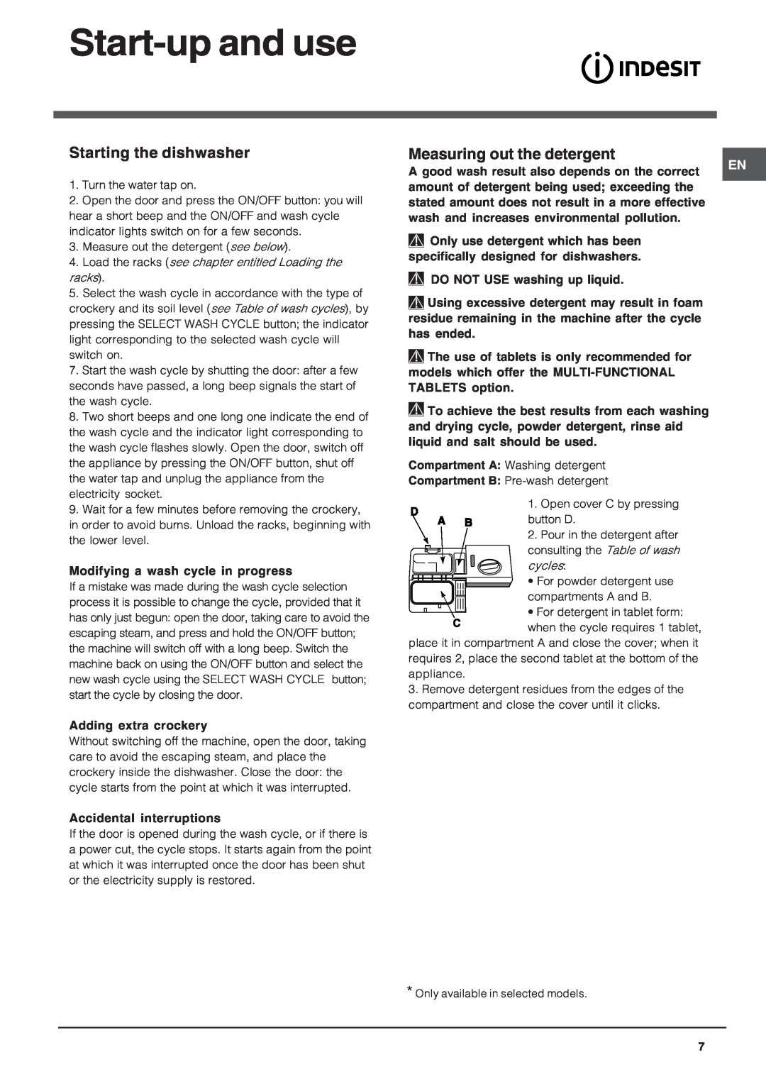 Indesit DIS 04 operating instructions Start-up and use, Starting the dishwasher, Measuring out the detergent 