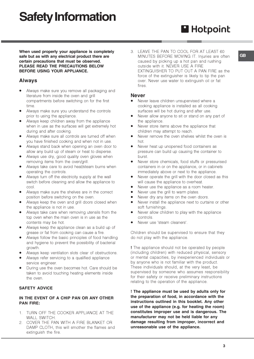 Indesit BD42SS/2, DY46X/2, DH53K SafetyInformation, Always, Never, Safety Advice Event of a Chip PAN or ANY Other PAN Fire 