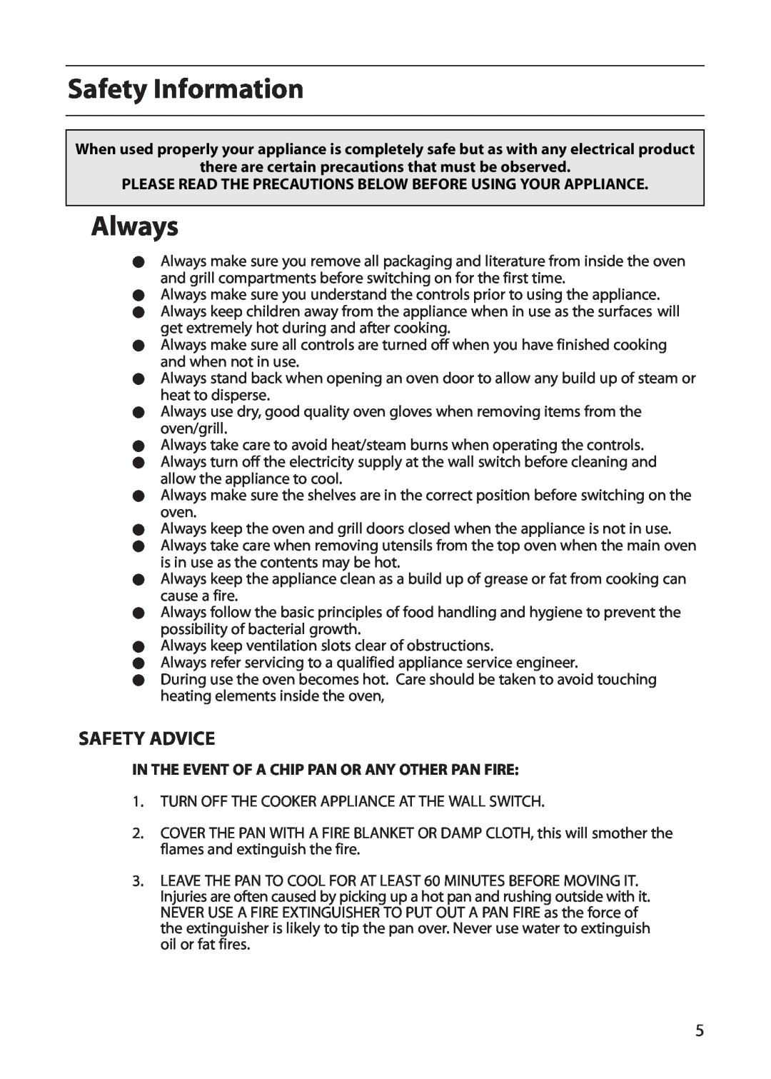 Indesit FDU20 manual Safety Information, Always, Safety Advice, there are certain precautions that must be observed 