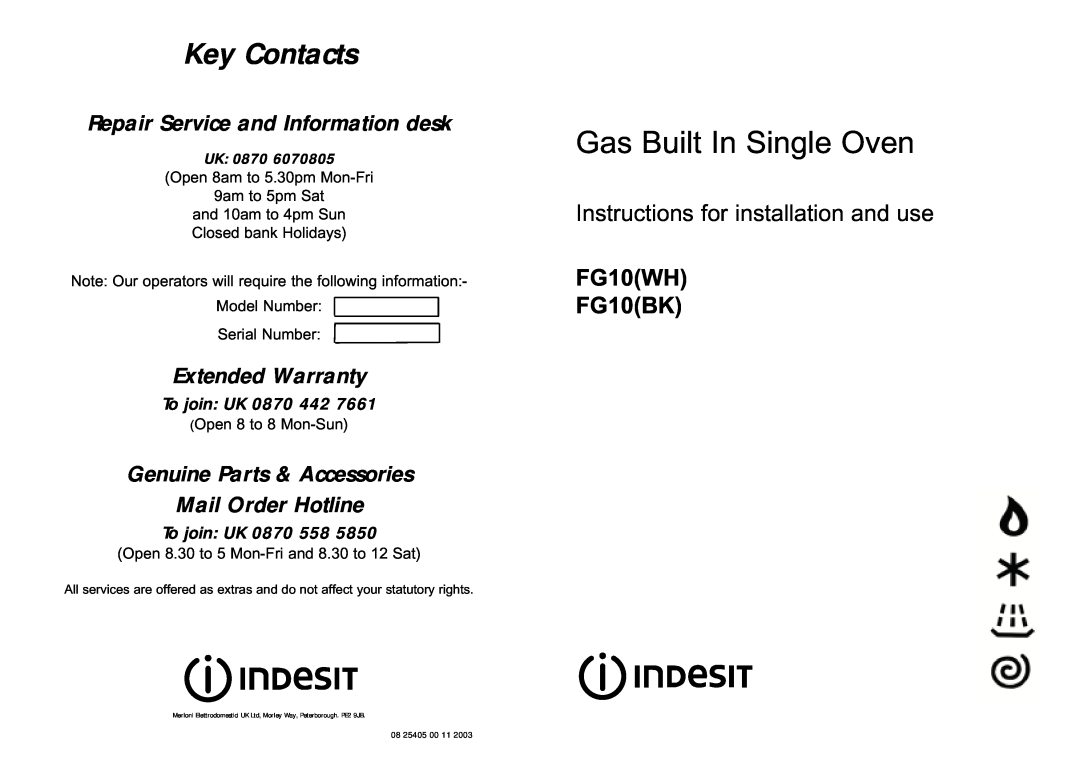 Indesit FG10(BK) warranty Key Contacts, Gas Built In Single Oven, Repair Service and Information desk, Extended Warranty 