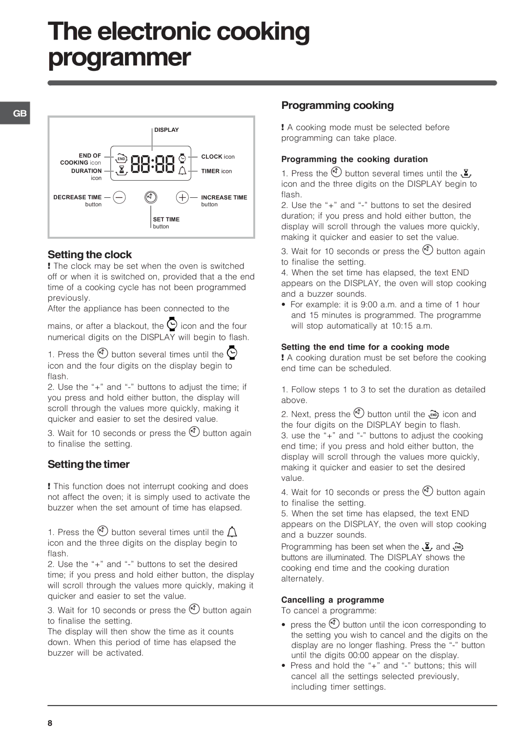 Indesit FIE 36 K.B GB/1 manual Electronic cooking programmer, Setting the clock, Setting the timer, Programming cooking 